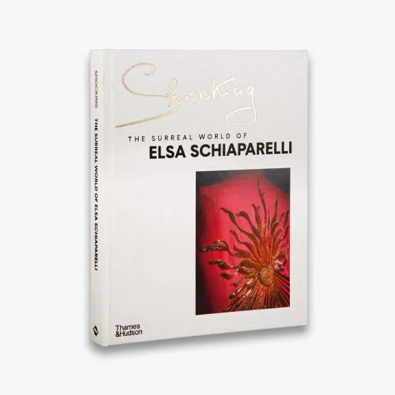 Shocking: The Surreal World of Elsa Schiaparelli