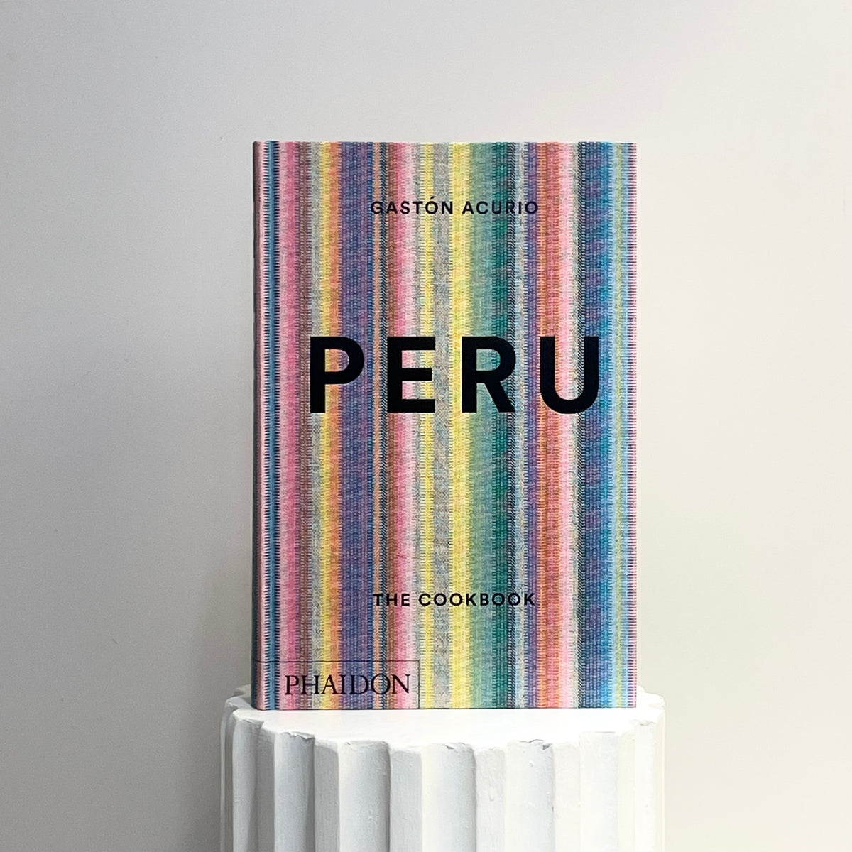 PERÚ: The Cookbook