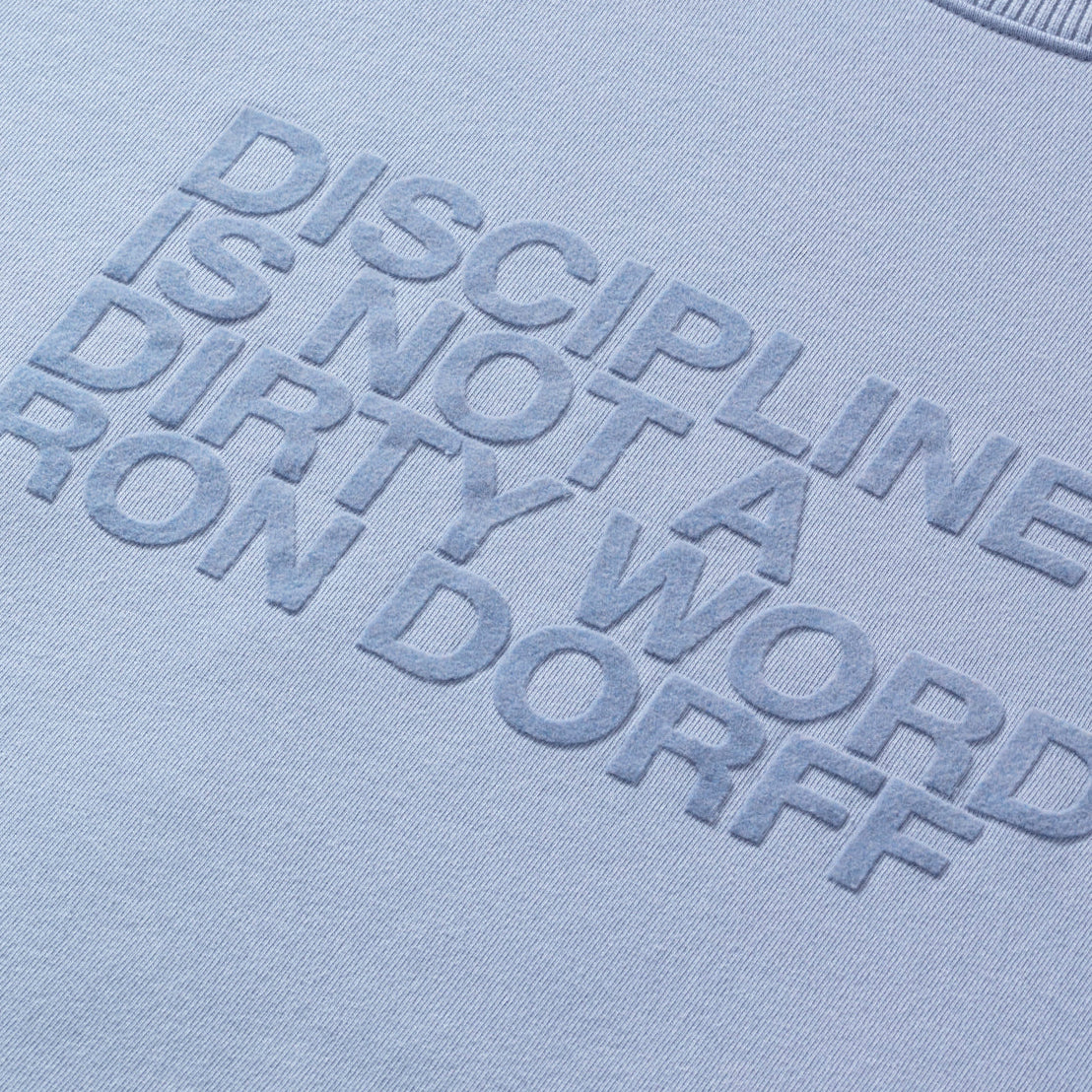 DISCIPLINE Sweatshirt. Ron Dorff