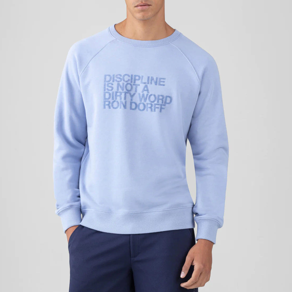 DISCIPLINE Sweatshirt. Ron Dorff