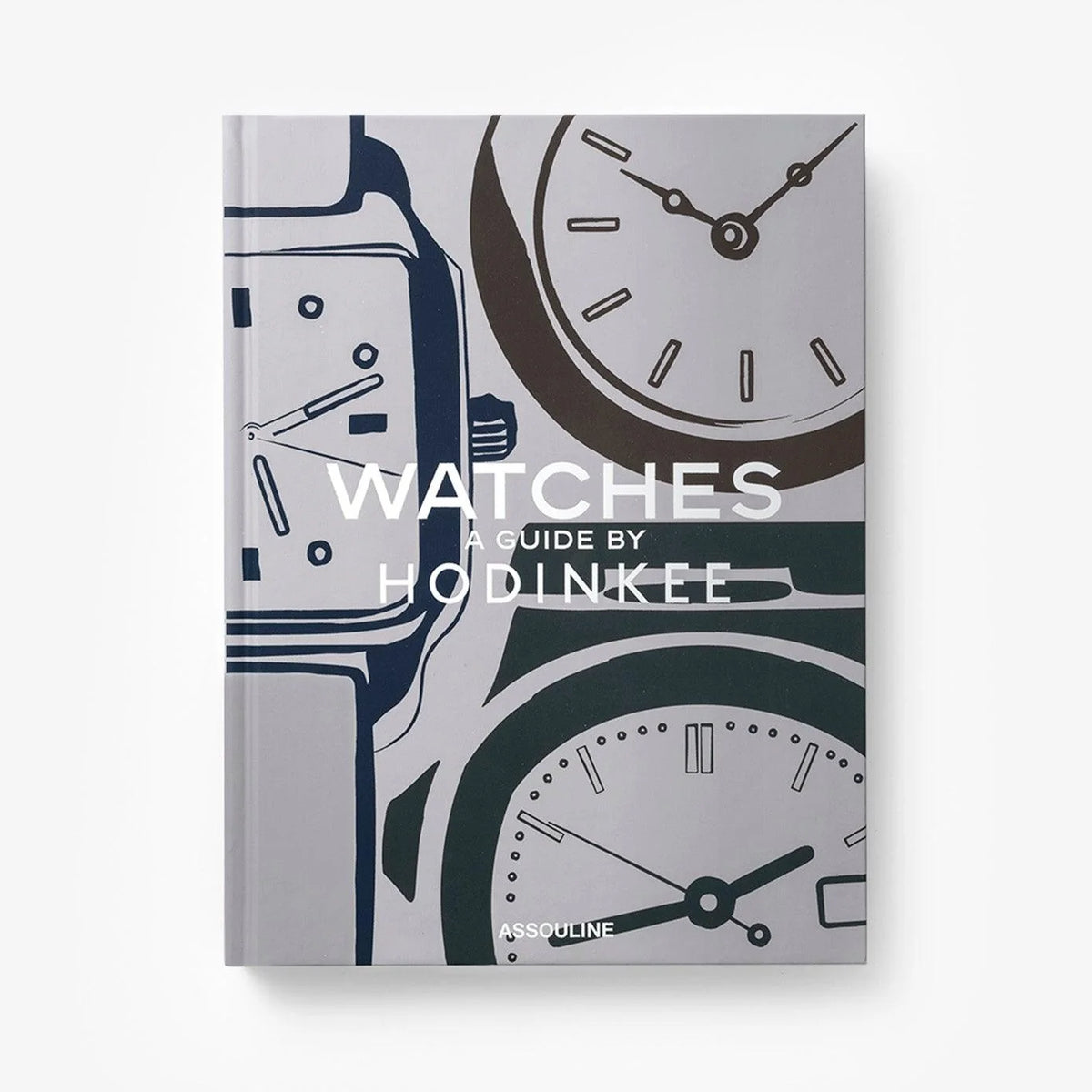 Watches: A Guide by Hodinkee