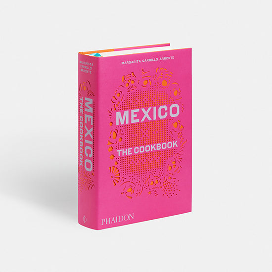 MÉXICO: The Cookbook