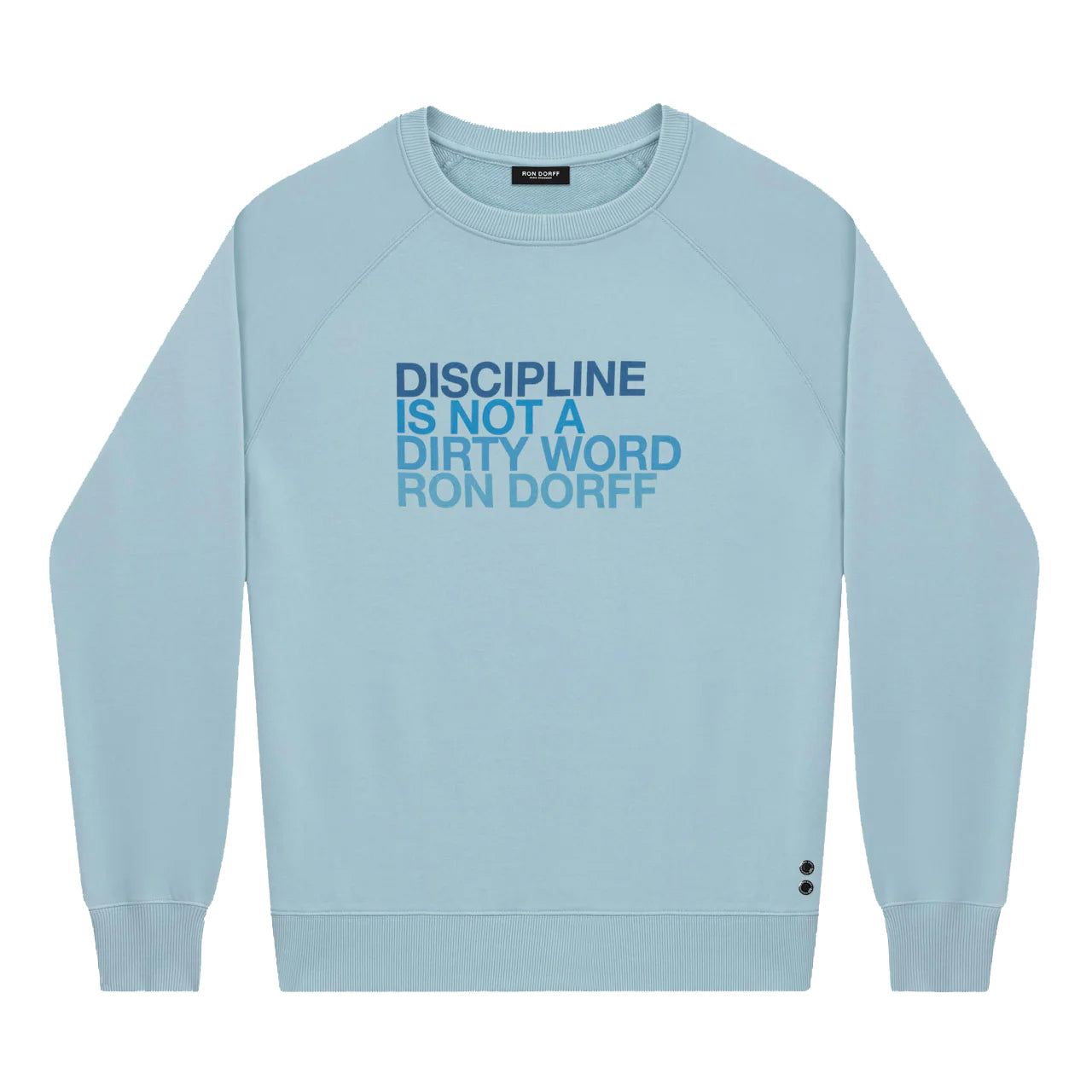 Sweatshirt "DISCIPLINE". Ron Dorff