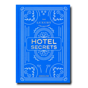 Luxury Collection. Hotel Secrets