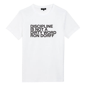 DISCIPLINE White T-Shirt. Ron Dorff