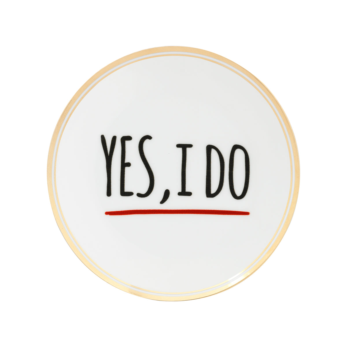 "Yes, I do" Porcelain Plate. 17 cm