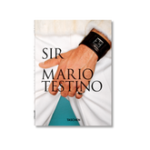 Mario Testino. SIR. 40th Anniversary Edition